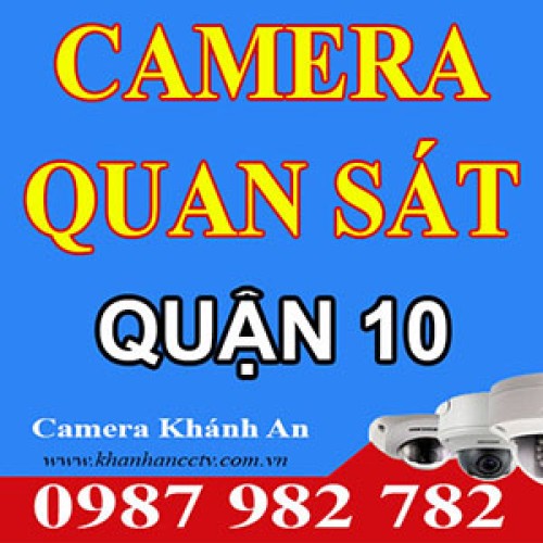 Lắp đặt Camera tại quận 10 - Tp HCM Lắp đặt Camera tại quận 10 - Tp HCM