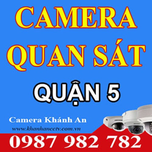 Lắp đặt Camera tại quận 5 - Tp HCM Lắp đặt Camera tại quận 5 - Tp HCM
